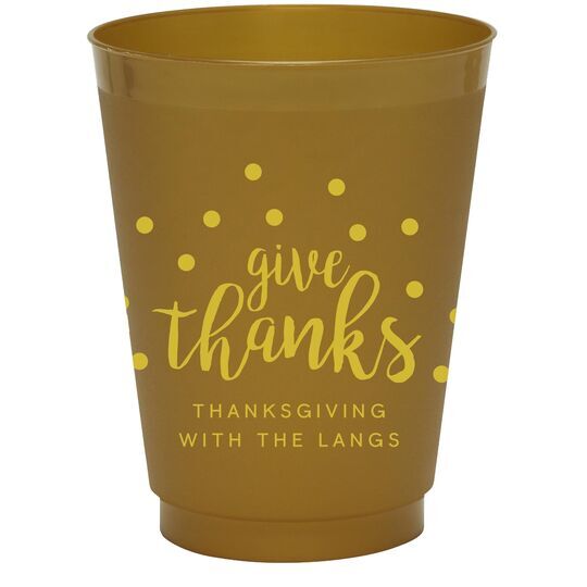 Confetti Dots Give Thanks Colored Shatterproof Cups